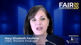 FAIRCON2020 CISO Panel - Mary Elizabeth Faulkner Thrivent
