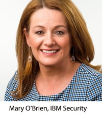 Mary O Brien - IBM Security