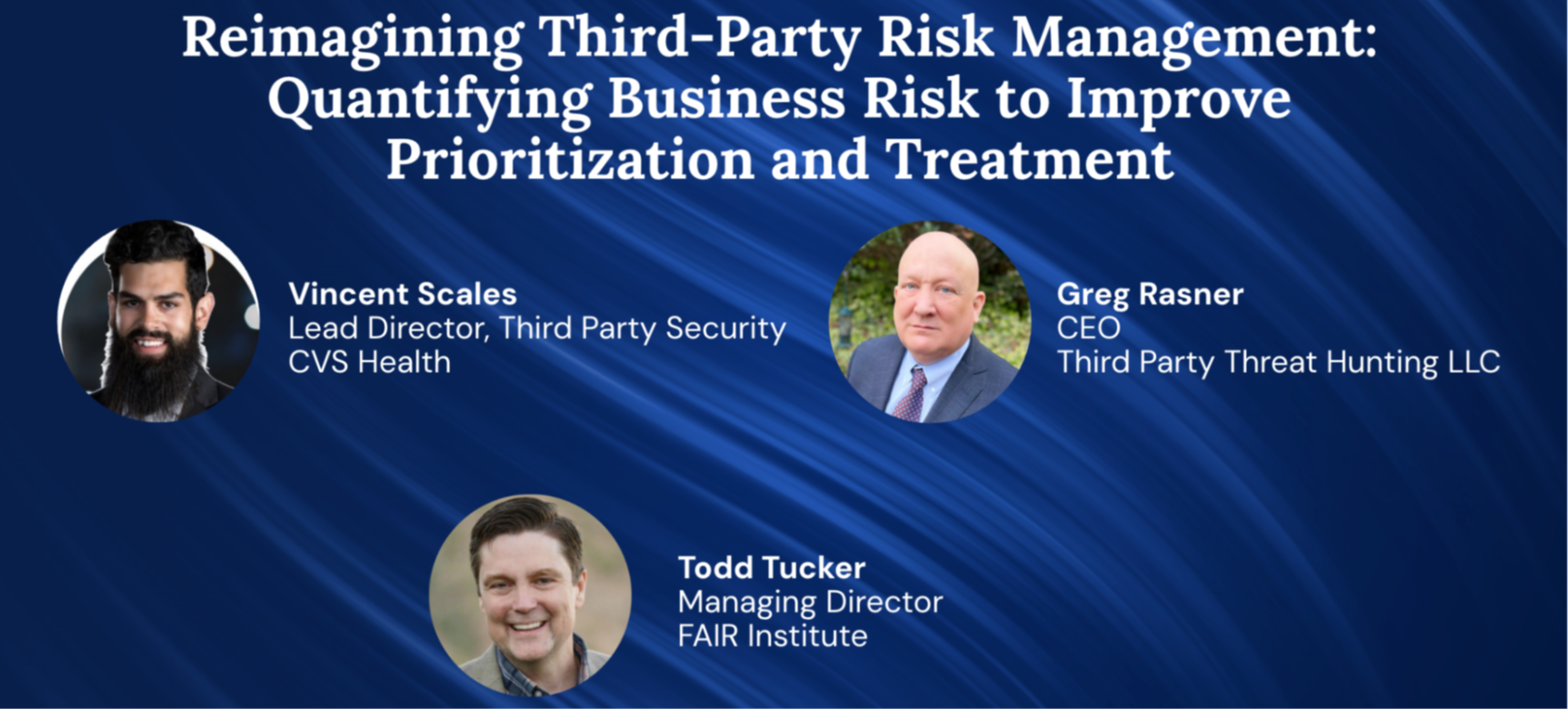 Webinar - FAIR Inst Quantify Business Risk - TPRM 2-1-1