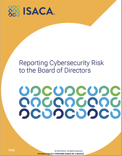 ISACA Advises CISOs Report to Board with FAIR Cyber Risk Quantification 